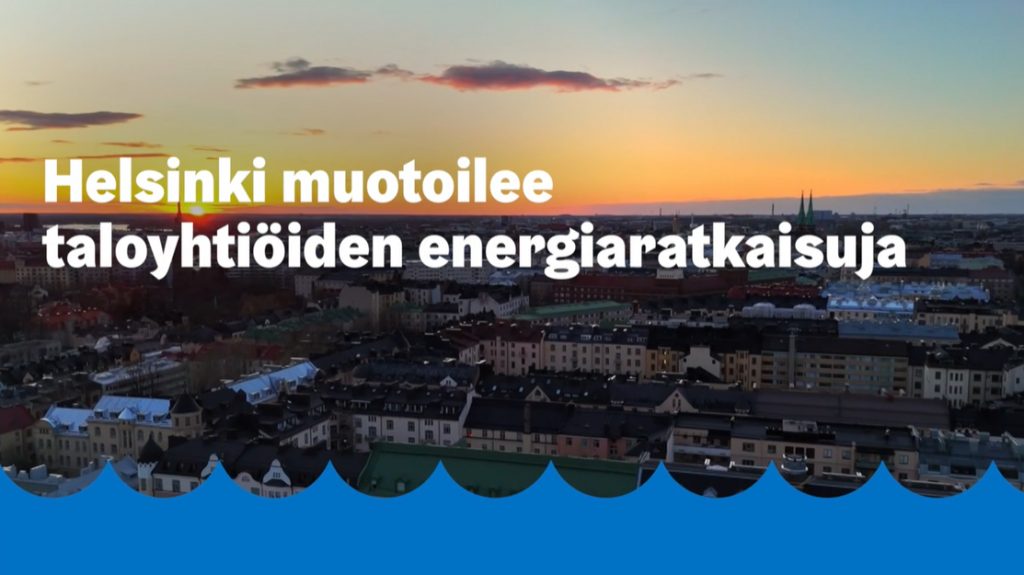 Helsinki muotoilee taloyhtiöiden energiaratkaisuja -kansikuva